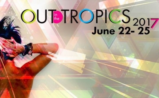 Out in the Tropics 2017
